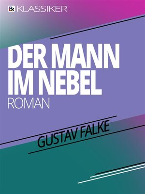 cover image of Der Mann im Nebel